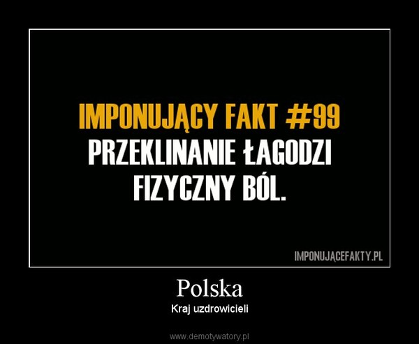 Polska – Kraj uzdrowicieli 