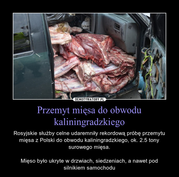 Przemyt mięsa do obwodu kaliningradzkiego