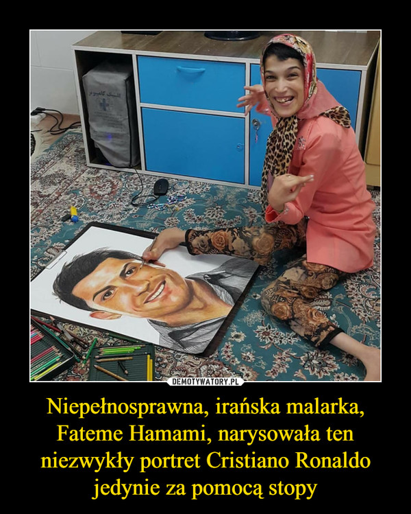 Niepełnosprawna, irańska malarka, Fateme Hamami, narysowała ten niezwykły portret Cristiano Ronaldo jedynie za pomocą stopy