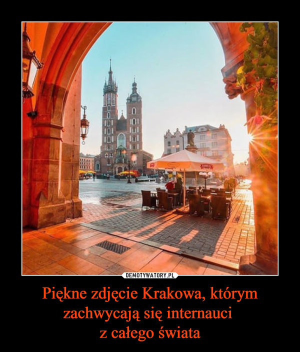 Piękne zdjęcie Krakowa, którym zachwycają się internauci z całego świata –  