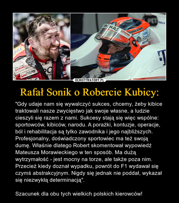 Rafał Sonik o Robercie Kubicy: