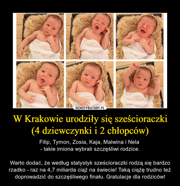 W Krakowie urodziły się sześcioraczki (4 dziewczynki i 2 chłopców)