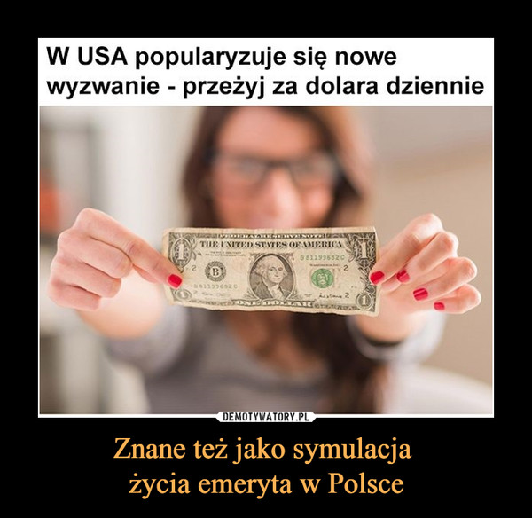 Znane też jako symulacja życia emeryta w Polsce –  