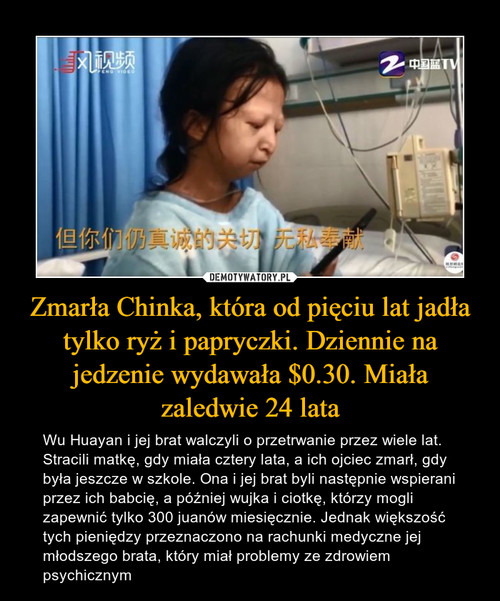Zmarła Chinka, która od pięciu lat jadła tylko ryż i papryczki. Dziennie na jedzenie wydawała $0.30. Miała zaledwie 24 lata