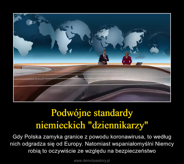 Podwójne standardyniemieckich "dziennikarzy" – Gdy Polska zamyka granice z powodu koronawirusa, to według nich odgradza się od Europy. Natomiast wspaniałomyślni Niemcy robią to oczywiście ze względu na bezpieczeństwo 