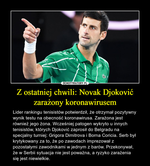 Z ostatniej chwili: Novak Djoković zarażony koronawirusem