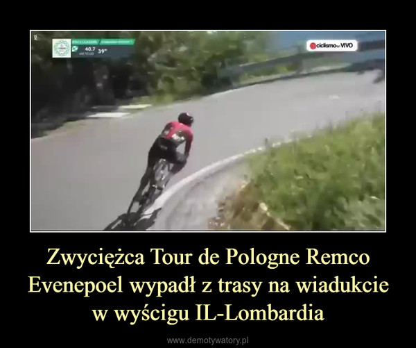Zwyciężca Tour de Pologne Remco Evenepoel wypadł z trasy na wiadukcie w wyścigu IL-Lombardia –  