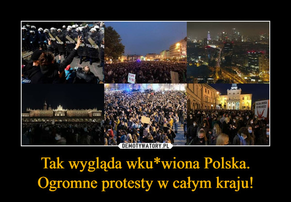 Tak wygląda wku*wiona Polska. Ogromne protesty w całym kraju! –  