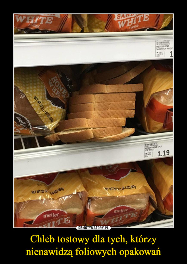 Chleb tostowy dla tych, którzy nienawidzą foliowych opakowań