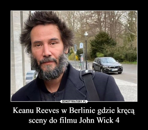 Keanu Reeves w Berlinie gdzie kręcą sceny do filmu John Wick 4