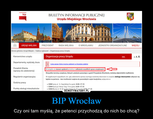 BIP Wrocław – Czy oni tam myślą, że petenci przychodzą do nich bo chcą? 