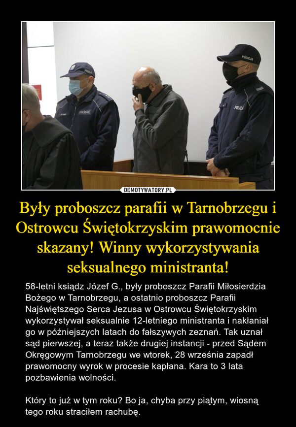 Były proboszcz parafii w Tarnobrzegu i Ostrowcu Świętokrzyskim prawomocnie skazany! Winny wykorzystywania seksualnego ministranta!