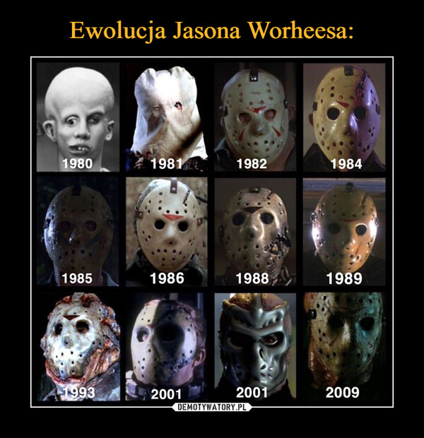 Ewolucja Jasona Worheesa: