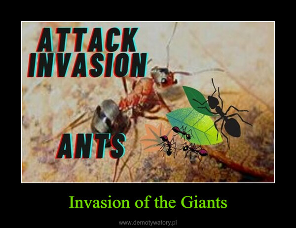 Invasion of the Giants –  