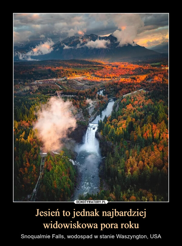 Jesień to jednak najbardziej widowiskowa pora roku – Snoqualmie Falls, wodospad w stanie Waszyngton, USA 