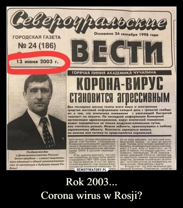 Rok 2003...Corona wirus w Rosji? –  