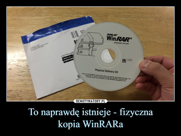 To naprawdę istnieje - fizycznakopia WinRARa –  