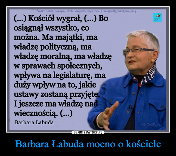 Barbara Łabuda mocno o kościele –  