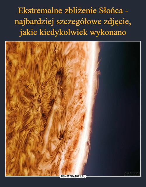 Ekstremalne zbliżenie Słońca - najbardziej szczegółowe zdjęcie, jakie kiedykolwiek wykonano