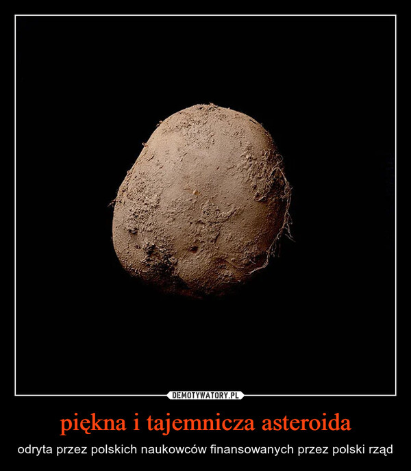 piękna i tajemnicza asteroida – odryta przez polskich naukowców finansowanych przez polski rząd 