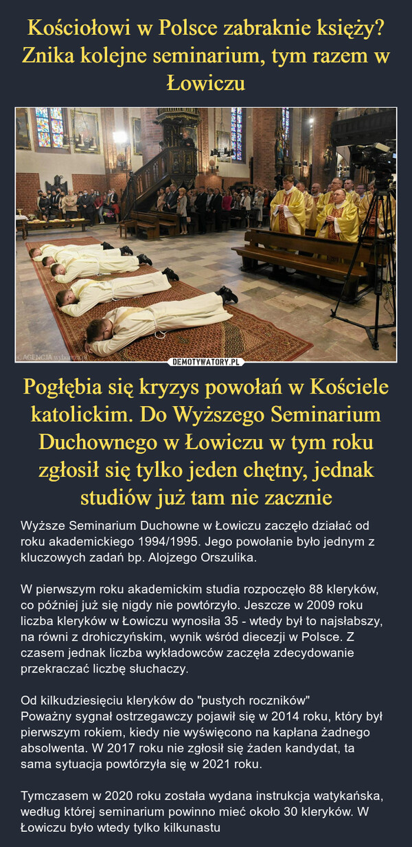 Kościołowi w Polsce zabraknie księży? Znika kolejne seminarium, tym razem w Łowiczu Pogłębia się kryzys powołań w Kościele katolickim. Do Wyższego Seminarium Duchownego w Łowiczu w tym roku zgłosił się tylko jeden chętny, jednak studiów już tam nie zacznie