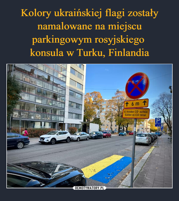 Kolory ukraińskiej flagi zostały namalowane na miejscu parkingowym rosyjskiego 
konsula w Turku, Finlandia