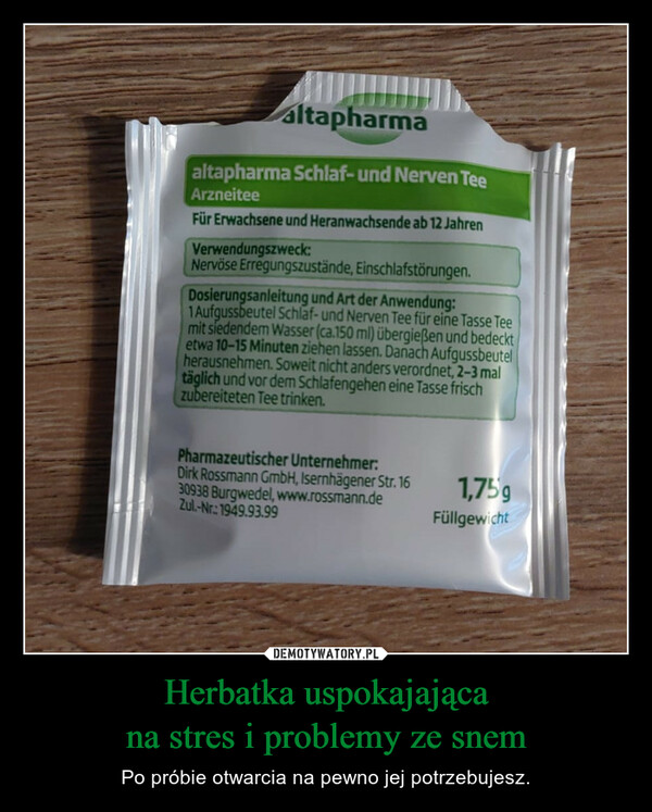 Herbatka uspokajającana stres i problemy ze snem – Po próbie otwarcia na pewno jej potrzebujesz. 