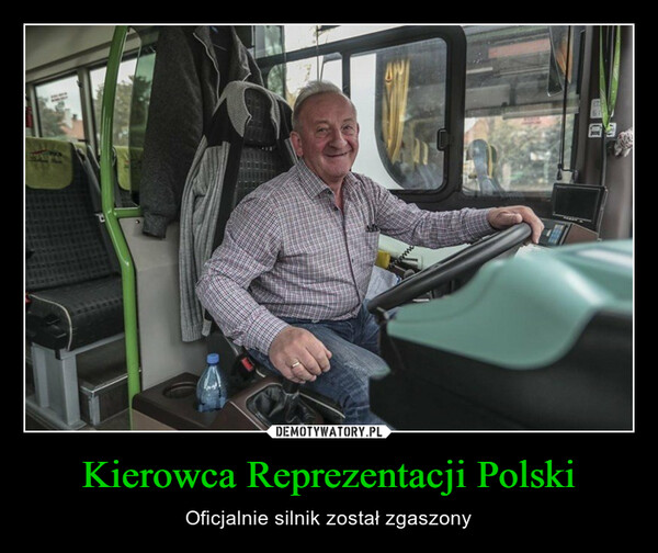 Kierowca Reprezentacji Polski – Oficjalnie silnik został zgaszony 
