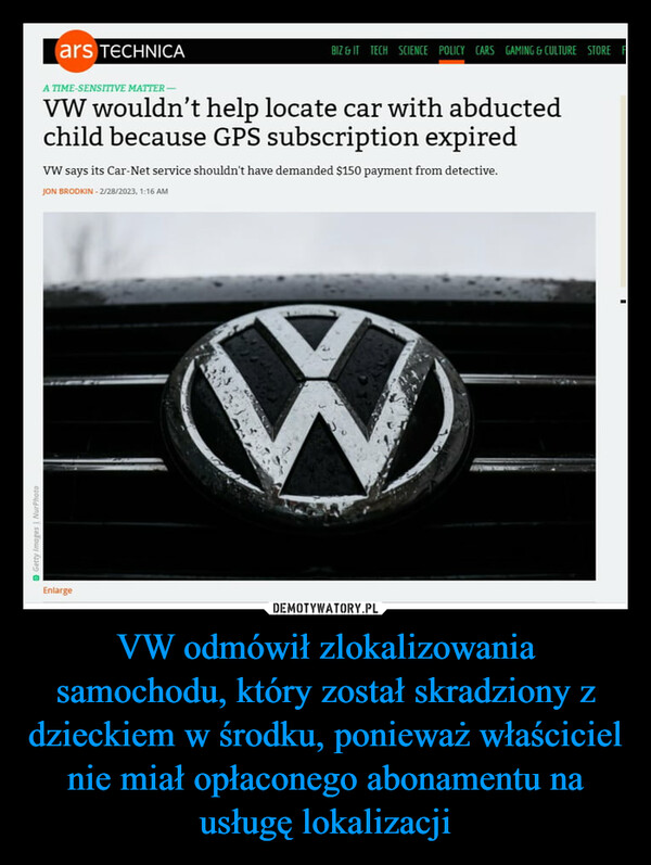 VW odmówił zlokalizowania samochodu, który został skradziony z dzieckiem w środku, ponieważ właściciel nie miał opłaconego abonamentu na usługę lokalizacji