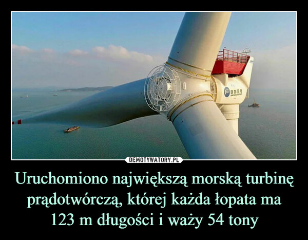 Uruchomiono największą morską turbinę prądotwórczą, której każda łopata ma 123 m długości i waży 54 tony –  WERE