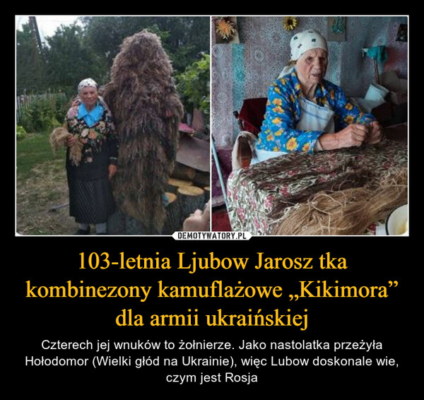 103-letnia Ljubow Jarosz tka kombinezony kamuflażowe „Kikimora” dla armii ukraińskiej