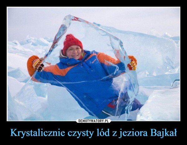 Krystalicznie czysty lód z jeziora Bajkał –  